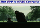 Max DVD to Mpeg Converter 6.8.0.6107 poster